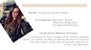 #KaleidosMixtape | Celebrating Strong Female Vocals