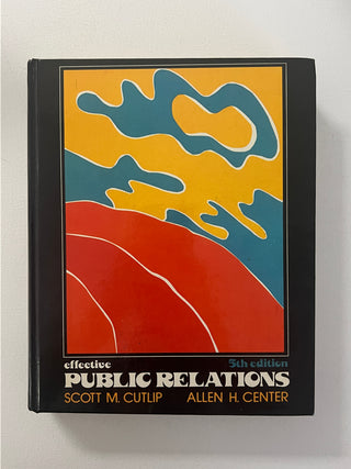 Vintage 1978 Effective Public Relations Book (5th Edition)