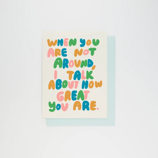 People I've Loved I Talk About You Card